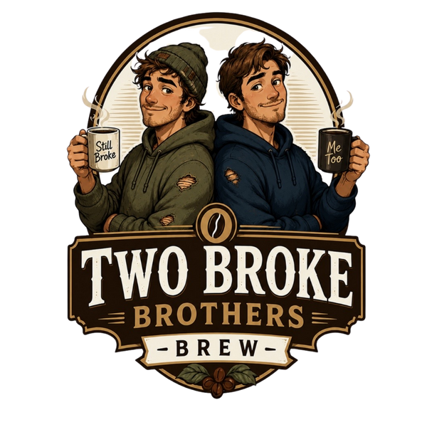 Two Broke Brothers Brew
